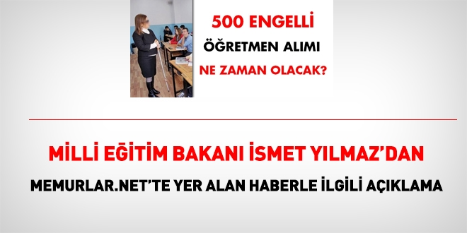 500 engelli öğretmen alımı için kısa sürede duyuru yayımlanacak