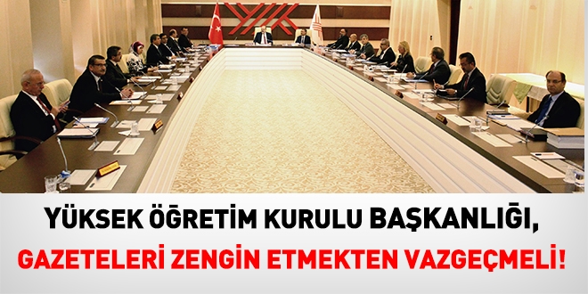 YÖK, Öğretim Üyesi ilanlarını yazılı basında yayımlatarak, gazeteleri zengin etmekten vazgeçmeli!