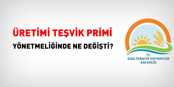 Üretimi teşvik pirimi yönetmeliğinde, ne değişti?