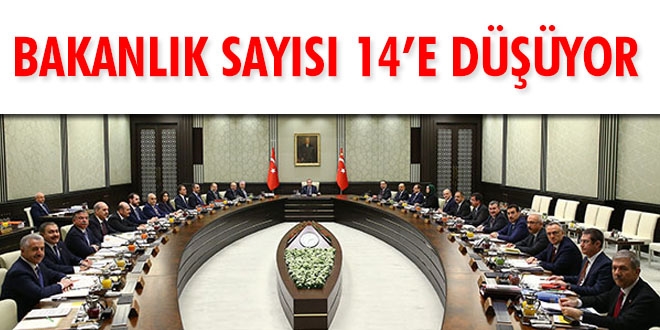 Bakanlık sayısı 14'e düşüyor