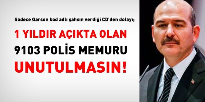 Garson'un mağdur ettiği 9103 polis memuru unutuldu mu?