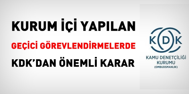 Kurum İçi Geçici Görevlendirmeye ilişkin KDK'dan önemli Karar