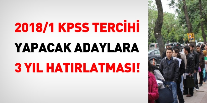 2018/1 KPSS tercihlerinde, KİT'leri tercih adaylara 3 yıl hatırlatması!