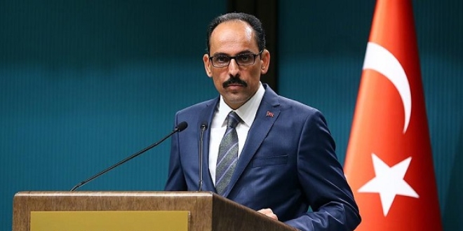 Kalın: Türkiye'nin sizden talimat aldığı günler geride kaldı