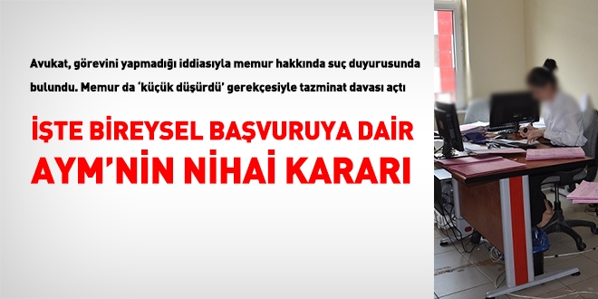 AYM'den, Memur, suç duyurusuna katlanmalı kararı!