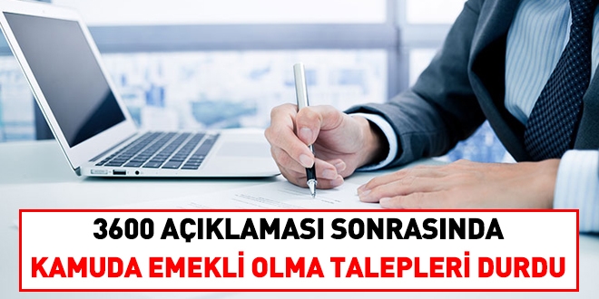 3600 ek gösterge açıklaması sonrasında, kamuda emekli olma talepleri durma noktasına geldi