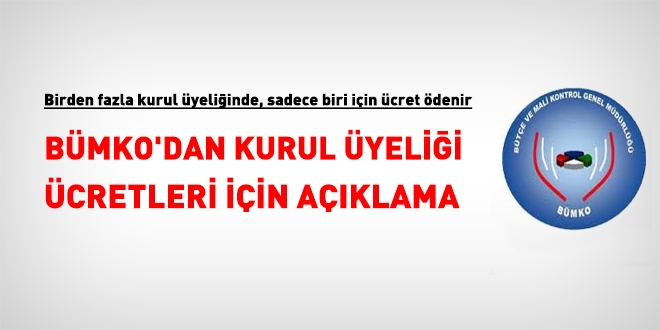 BÜMKO'dan kurul üyelikleri ücreti için görüş yazısı
