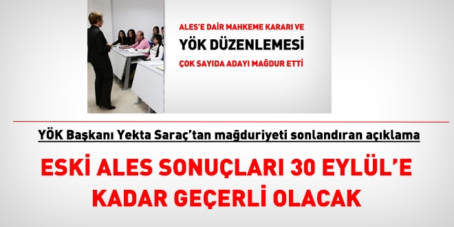 Eski ALES sonular 30 Eyll'e kadar geerli olacak