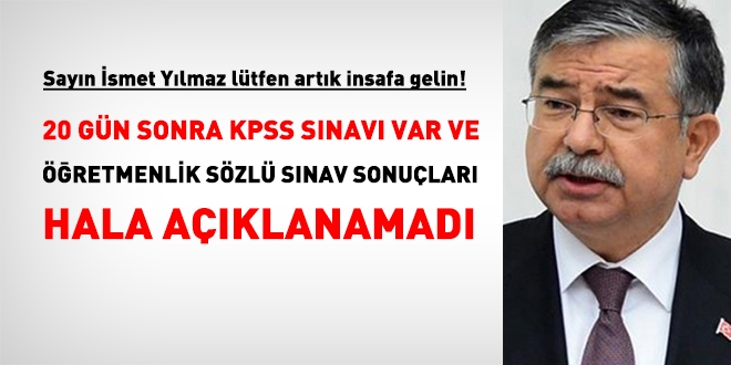20 gün sonra KPSS sınavı var. MEB hala öğretmenlik sözlü sınav sonuçlarını açıklayamadı