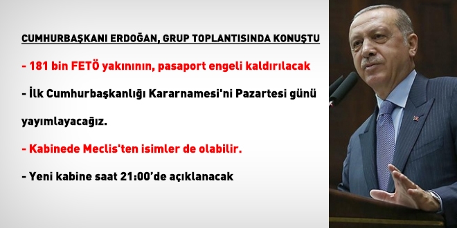 Erdoğan: 181 bin 500 FETÖ yakınının, pasaport engeli kaldırılacak