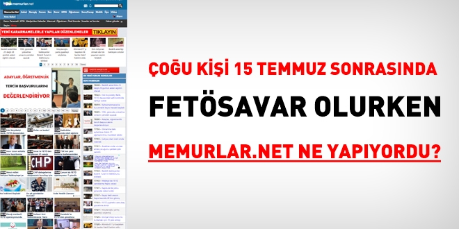 Memurlar.net 15 Temmuz'da ne yapıyordu?