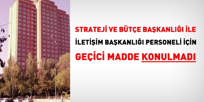 Strateji ve Bütçe Başkanlığı personeli hangi kurumdan gelecek?