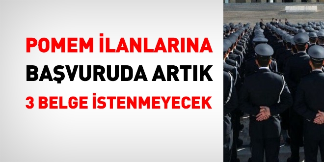 POMEM ilanlarında başvuruda 3 belge istenmeyecek