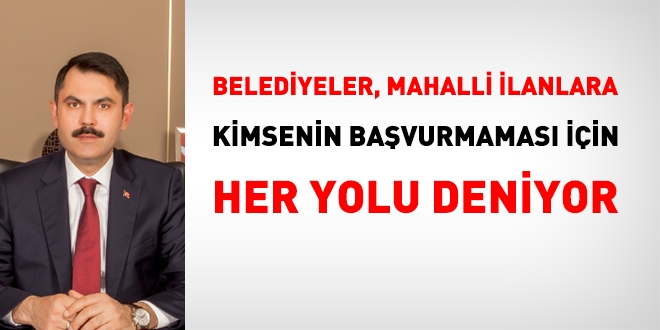 Belediyeler, adayların, memur alım ilanlarına başvurmaması için her yolu deniyor