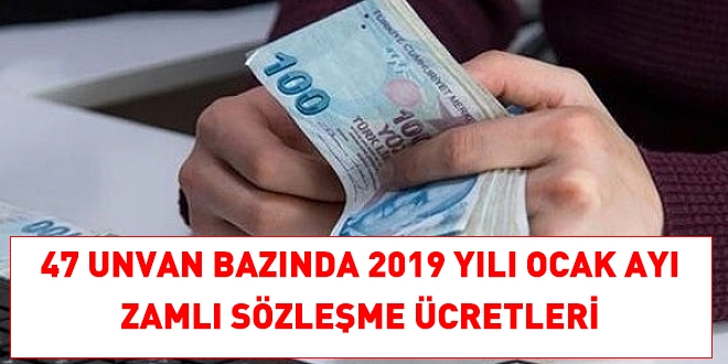 Enflasyon farkı da dahil, 2019 yılı Ocak ayı, zamlı sözleşmeli personel ücretleri