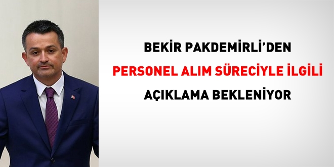 Tarm ve Orman Bakan personel alm sreci hakknda bir aklama yapacak m?