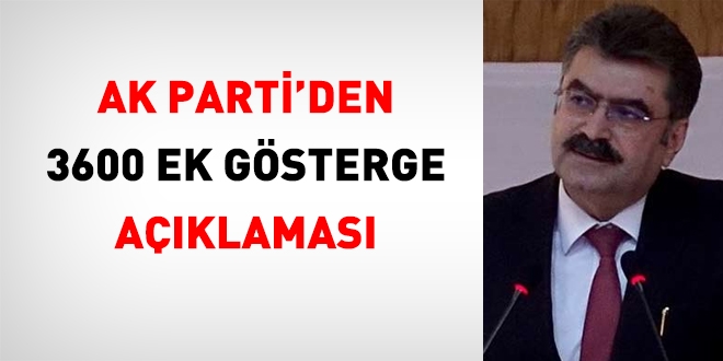 AK Parti'den '3600 ek gösterge' açıklaması