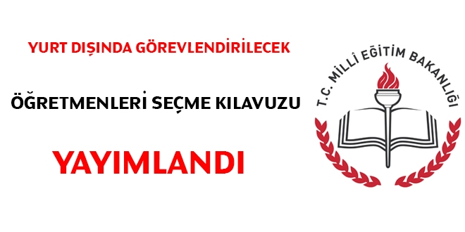 MEB, 594 öğretmeni yurt dışında görevlendirecek