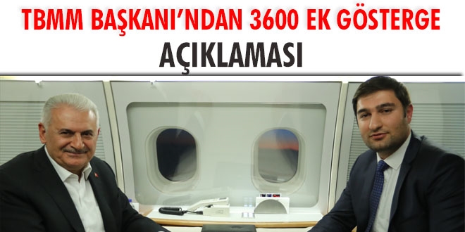 TBMM Bakan Yldrm'dan 3600 ek gsterge aklamas