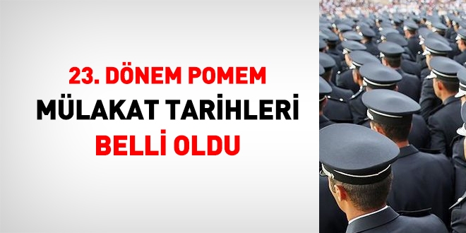 23.Dnem POMEM Szl Mlakat Tarihleri Belli Oldu