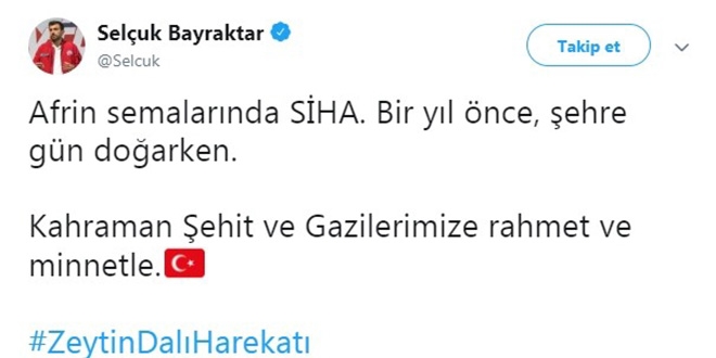 Selçuk Bayraktar'dan Zeytin Dalı Harekatı paylaşımı
