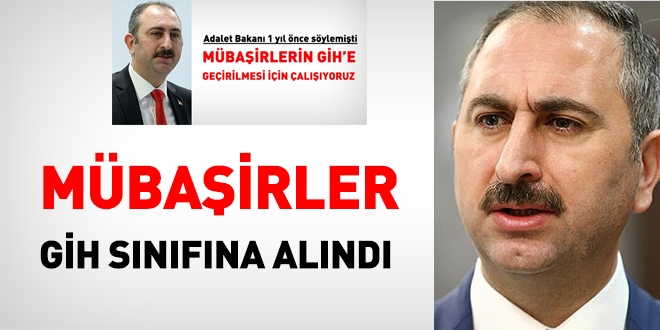 Mübaşirler, GİH sınıfına geçirildi