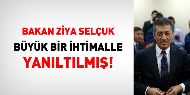 Öğretmen adayları: Milli Eğitim Bakanı Ziya Selçuk yanıltıldı