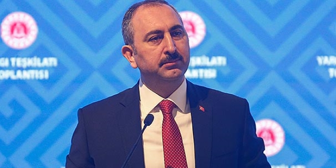 Bakan Gül: Adalet gecikmeden tecelli etmesi lazım