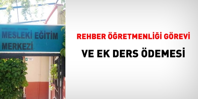 Mesleki Eğitim Merkezinde görev yapan öğretmenlere, sınıf/şube rehber öğretmenliği görevi verilir mi?