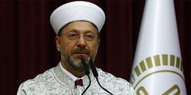 Erbaş: Yanlış din anlayışının insanı getirdiği duruma bakın