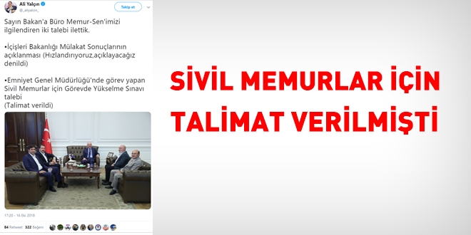 Sivil memurlar için talimat verilmişti. 5 ay geçti