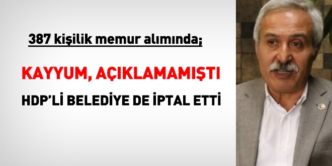 Kayyum açıklamadı, HDP'li yeni belediye de iptal etti