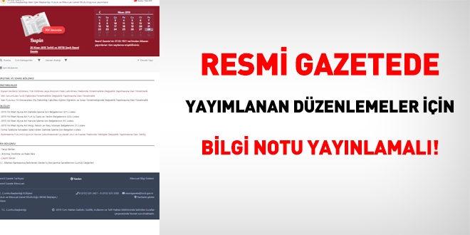 Resmi Gazetede yayımlanan düzenlemeler için bilgi notu yayımlanmalı
