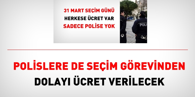 Polislere de, seim grevinden dolay cret verilecek