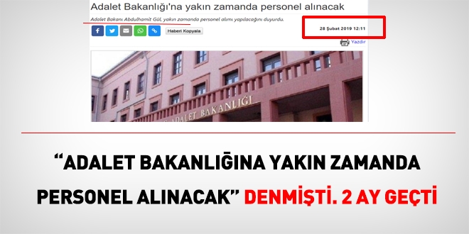 Adalet Bakanlna yakn zamanda personel alnacak denmiti, 2 ay geti