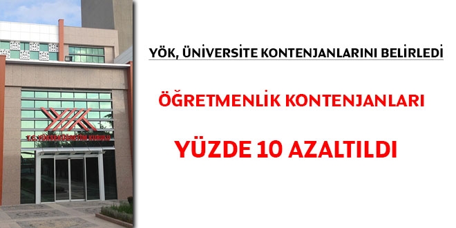 YÖK, üniversite kontenjanlarını belirledi