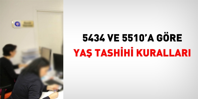 5434 ve 5510'a gre ya tashihi kurallar