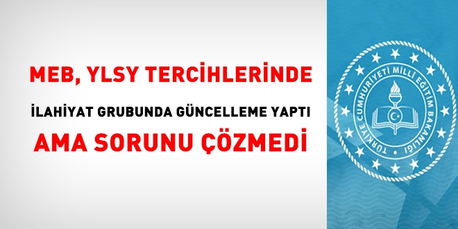 MEB, YLSY tercihlerinde ilahiyat grubunda güncelleme yaptı ama sorunu çözmedi