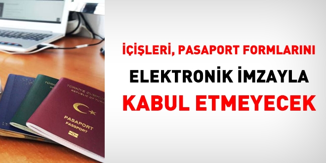 Nüfus ve Vatandaşlık, pasaport formlarını imza ve mühürlü olarak istiyor