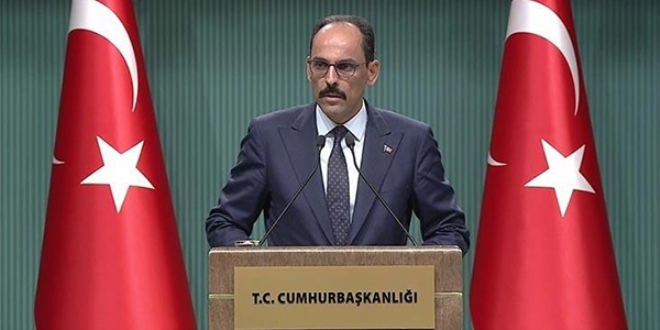 Kalın'dan kabine toplantısı sonrası açıklama