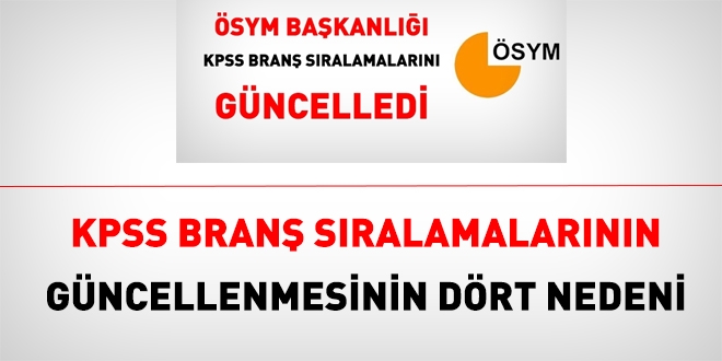 KPSS branş sıralamalarının güncellenmesinin 4 nedeni