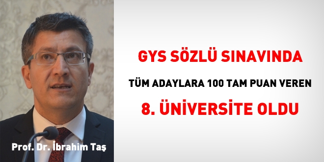Görevde yükselme sözlü sınavında 100 tam puan veren 8. üniversite