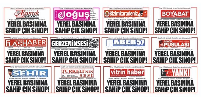 Sinop'ta yayın yapan 12 gazete aynı manşetle çıktı