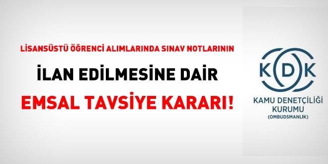 Ombudsman'ndan lisansüstü öğrenci alımlarında sınav notlarının ilan edilmesine dair emsal tavsiye kararı!
