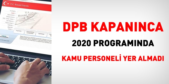 2020 programında kamu personelline ilişkin dişe dokunur bir şey yok