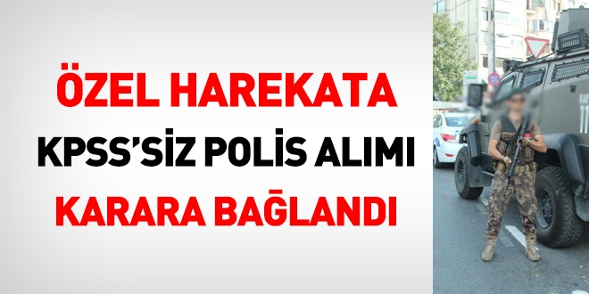 Anayasa Mahkemesi, özel harekata KPSS'siz polis alımını karara bağladı