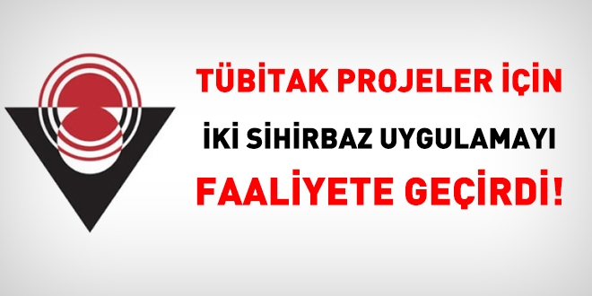 TÜBİTAK, destek programları için 2 sihirbaz uygulamayı hayata geçirdi