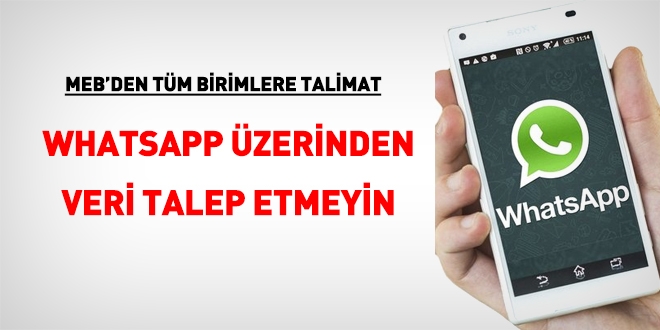 MEB: SMS, anlk iletiim programlar zerinden veri talep etmeyin ve paylamayn