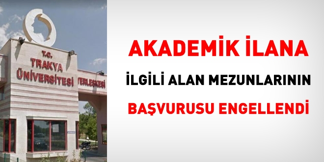 Akademik ilana, ilgili alan mezunlarının başvurması engellendi
