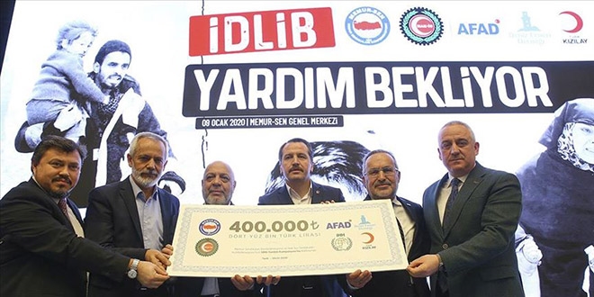 Memur-Sen ve Hak-İş'ten İdlib için 400 bin liralık yardım
